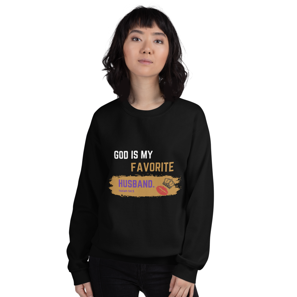 GOD IS MY FAVORITE HUSBAND Sweatshirt (BLACK)