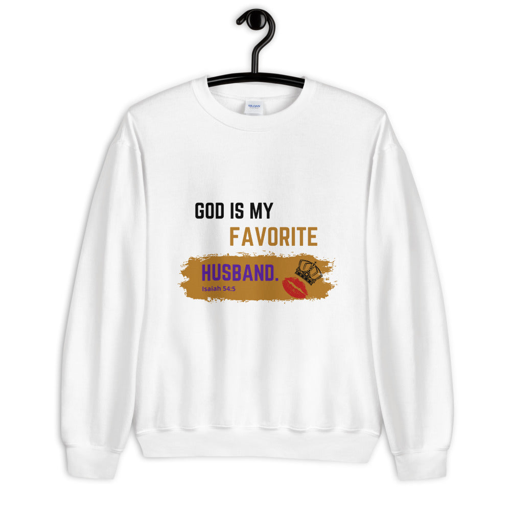 GOD IS MY FAVORITE HUSBAND Sweatshirt (WHITE)